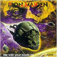 Iron Maiden (UK-1) : Die with Your Boots on - Part 2